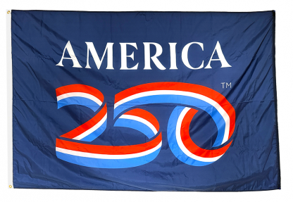 America's 250th Anniversary Flags